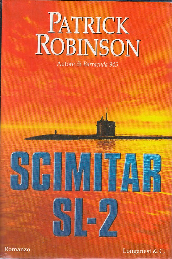 LN- SCIMITAR SL2 - ROBINSON - LONGANESI - LIBRI D'AZIONE -- 2005 - CS - ZDS45