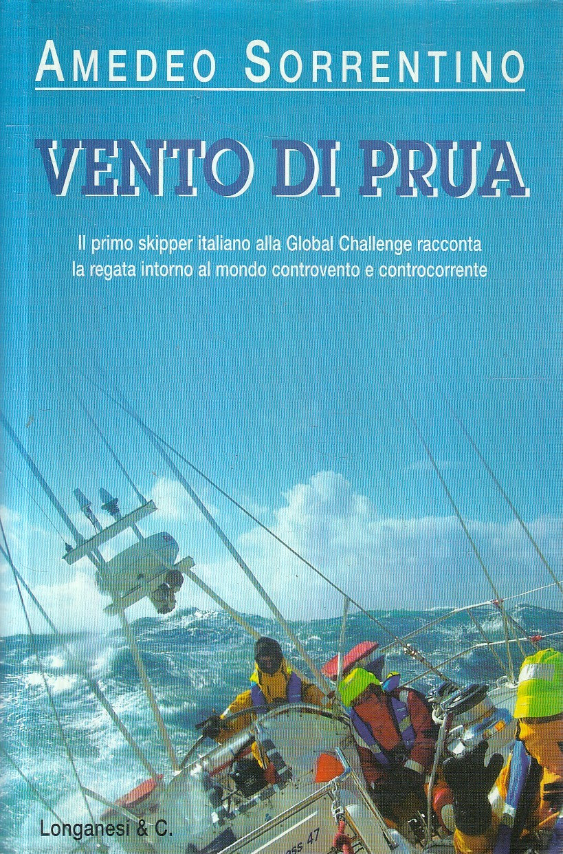 LN- VENTO DI PRUA - SORRENTINO - LONGANESI - CAMMEO -- 2005 - CS - YFS201