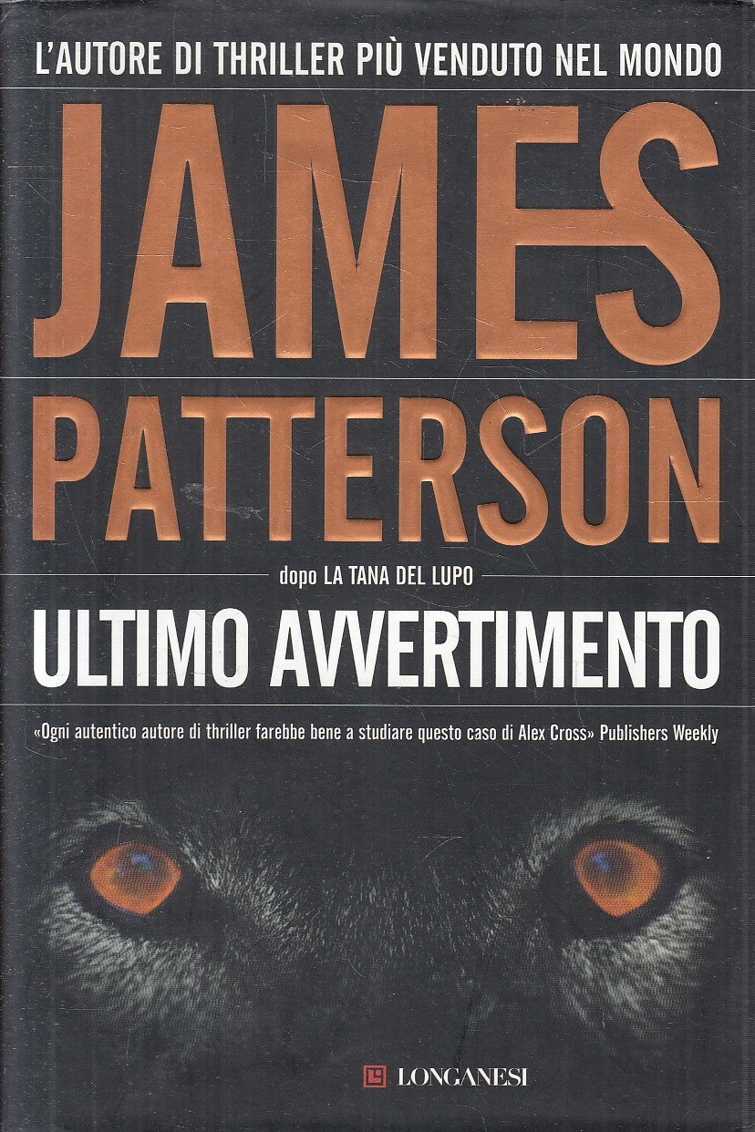 LN2- ULTIMO AVVERTIMENTO - JAMES PATTERSON - LONGANESI GAJA SCIENZA - CS- JXS287