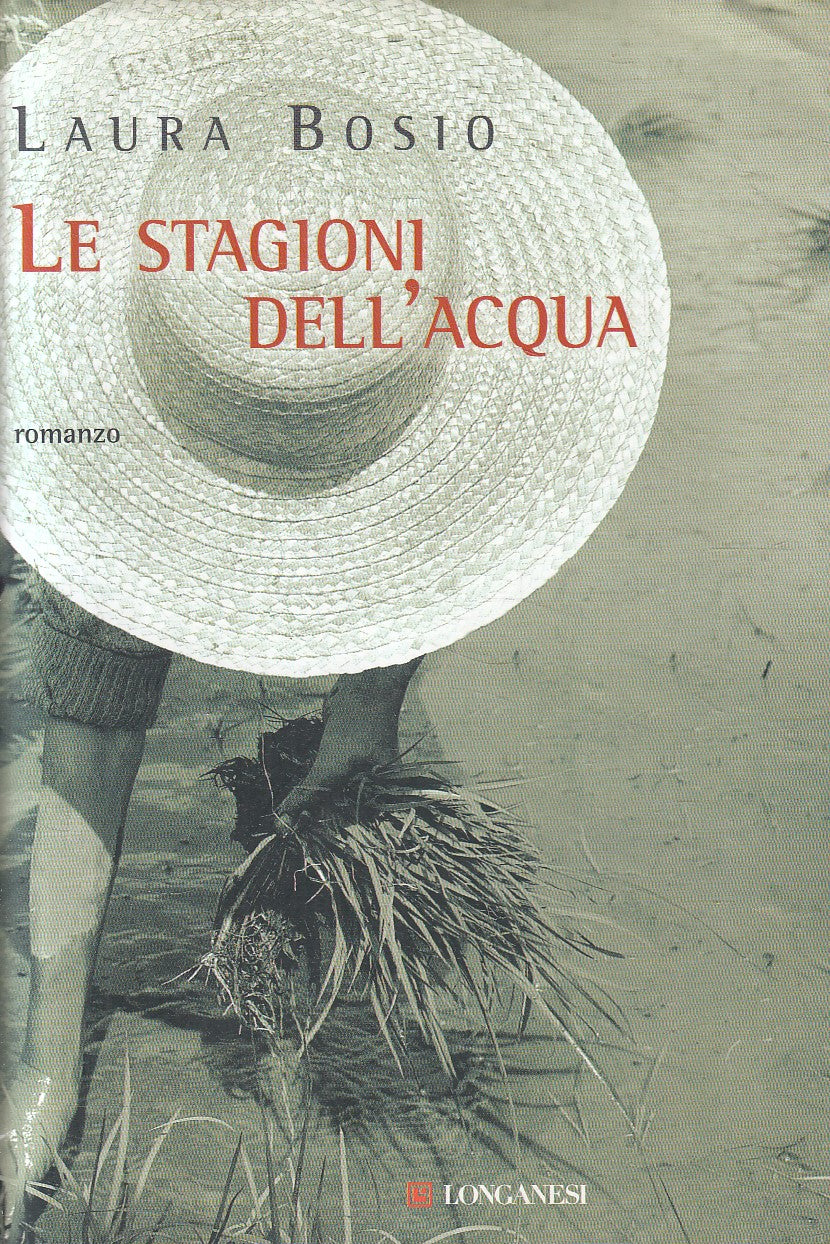 LN2- LE STAGIONI DELL'ACQUA - LAURA BOSIO - LONGANESI - CS - JXS278
