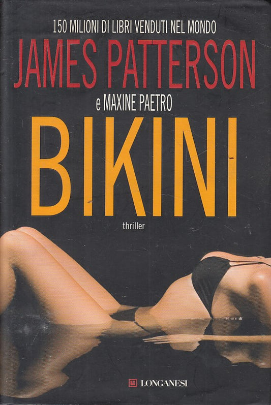 LG- BIKINI - PATTERSON PAETRO - LONGANESI - GAJA SCIENZA -- 2009 - CS - ZFS40