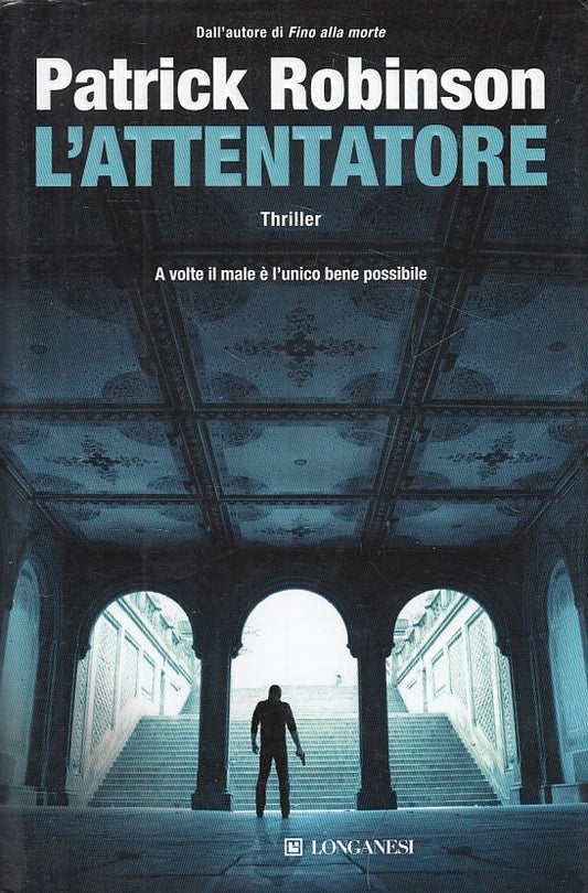 LG- L'ATTENTATORE - ROBINSON - LONGANESI - GAJA SCIENZA -- 2010 - CS - ZDS418