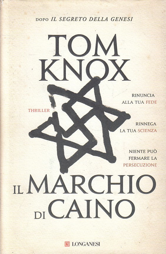 LN2- IL MARCHIO DI CAINO - TOM KNOX - LONGANESI GAJA SCIENZA - CS - JXS250