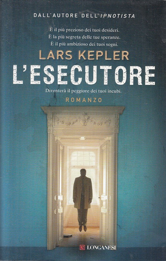 L'esecutore - Lars Kepler - Longanesi La Gaja scienza - JXS256