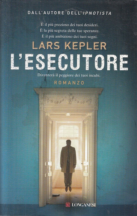 L'esecutore - Lars Kepler - Longanesi La Gaja scienza - JXS256