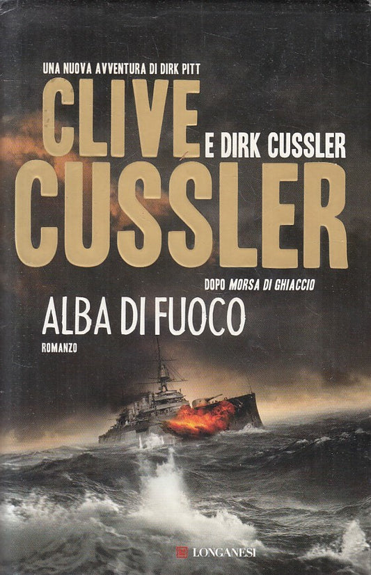 LN2- ALBA DI FUOCO - CUSSLER - LONGANESI GAJA SCIENZA - CS - JXS247