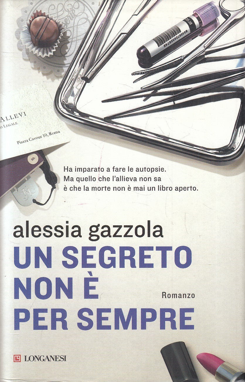 LN2- UN SEGRETO NON E' PER SEMPRE - GAZZOLA - LONGANESI - CS - JXS207
