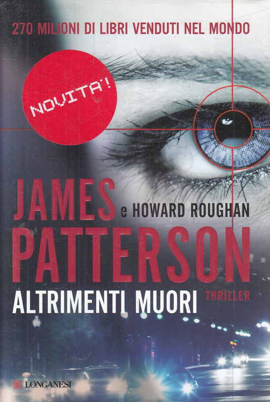 LN2- ALTRIMENTI MUORI - JAMES PATTERSON - LONGANESI GAJA SCIENZA - CS - JXS108