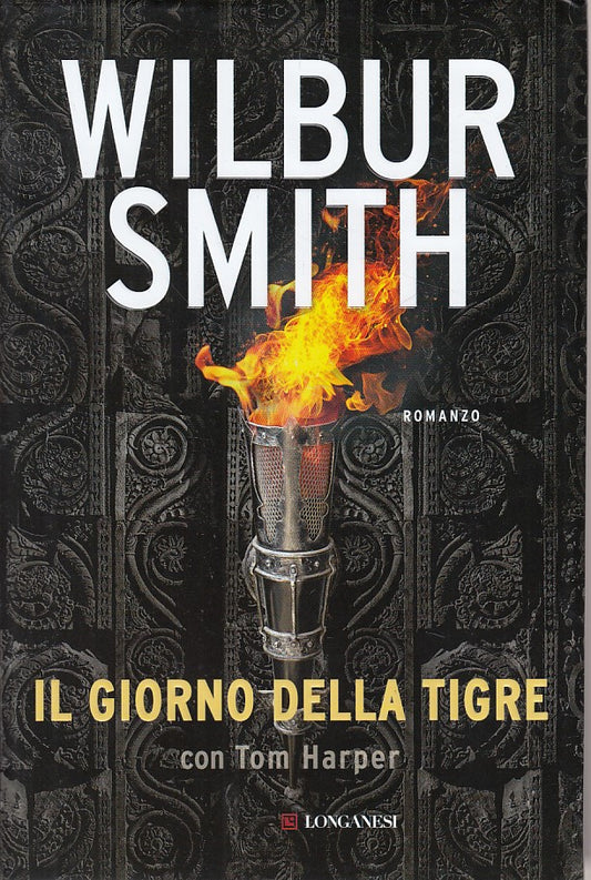 IL GIORNO DELLA TIGRE - SMITH HARPER - LONGANESI --- 2017 - CS - ZDS621