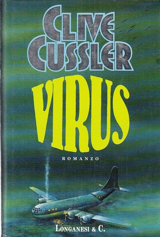 LN2- VIRUS - CLIVE CUSSLER - LONGANESI - LA GAJA SCIENZA - CS - JXS267