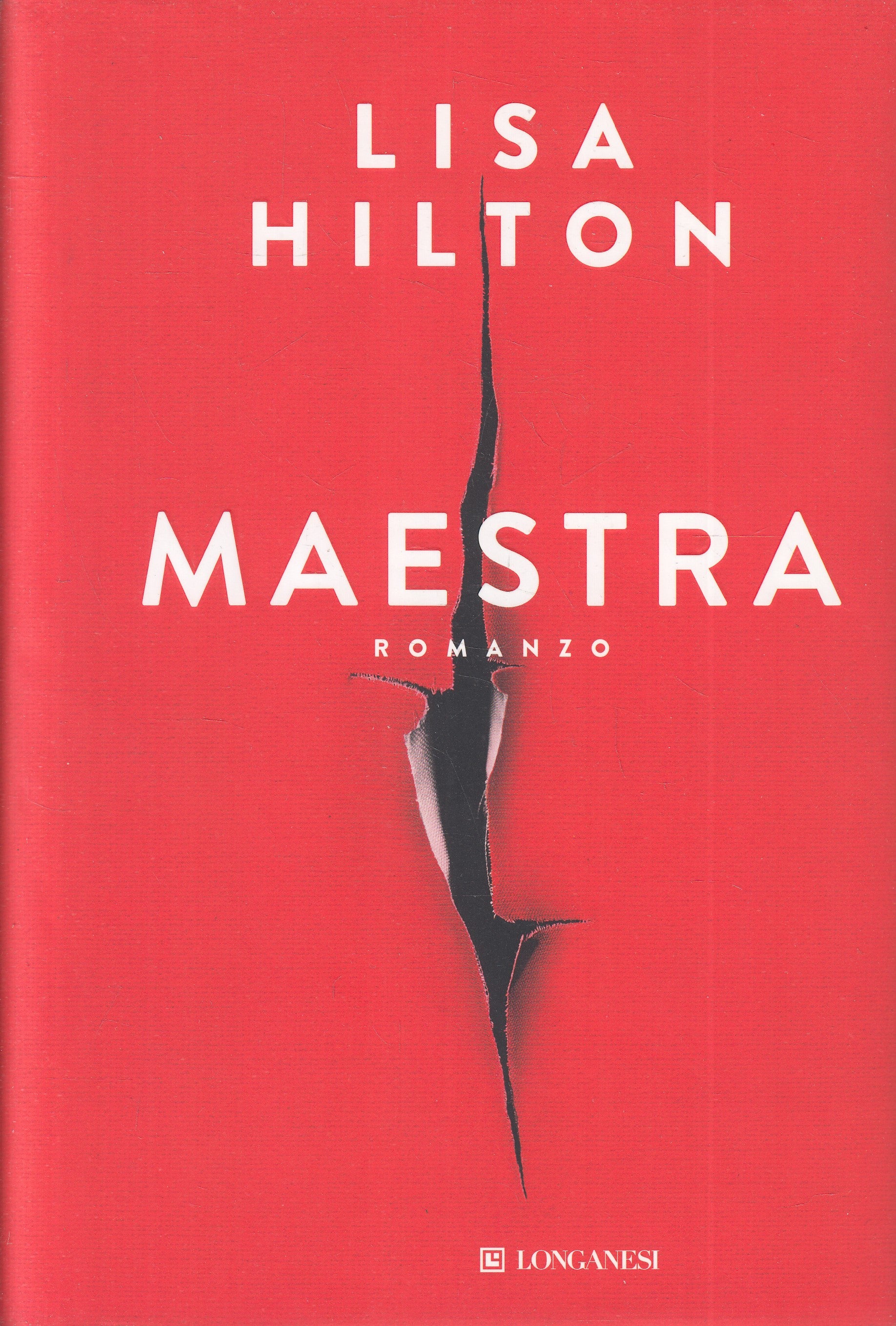 LN2- MAESTRA - LISA HILTON - LONGANESI GAJA SCIENZA - CS - JXS237