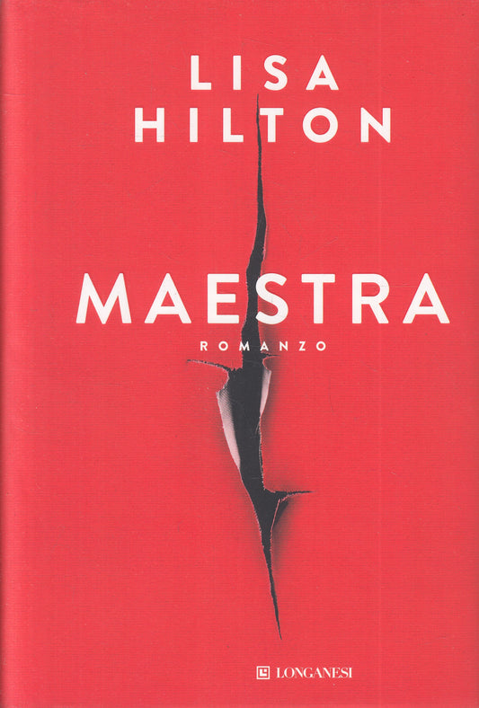 LN2- MAESTRA - LISA HILTON - LONGANESI GAJA SCIENZA - CS - JXS237