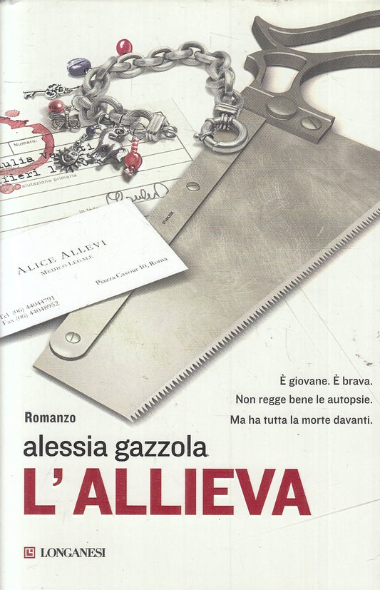 LN2- L'ALLIEVA - ALESSIA GAZZOLA - LONGANESI GAJA SCIENZA - CS - JXS26