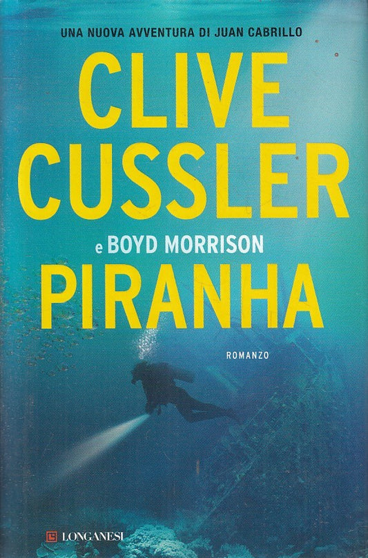 LN2- PIRANHA - CUSSLER MORRISON - LONGANESI GAJA SCIENZA - CS - JXS200