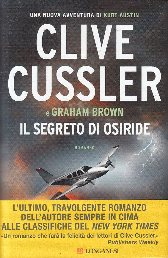 LN- IL SEGRETO DI OSIRIDE - CUSSLER BROWN - LONGANESI --- 2017 - CS - YFS184