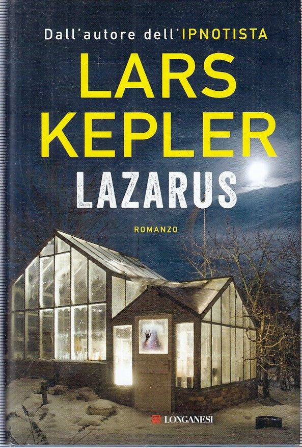 LN- LAZARUS - LARS KEPLER - LONGANESI- LA GAJA SCIENZA- 1a ED.- 2018- CS- YFS402