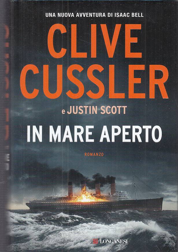 LN- IN MARE APERTO - CUSSLER SCOTT - LONGANESI - AVVENTURA -- 2017 - CS - ZFS129