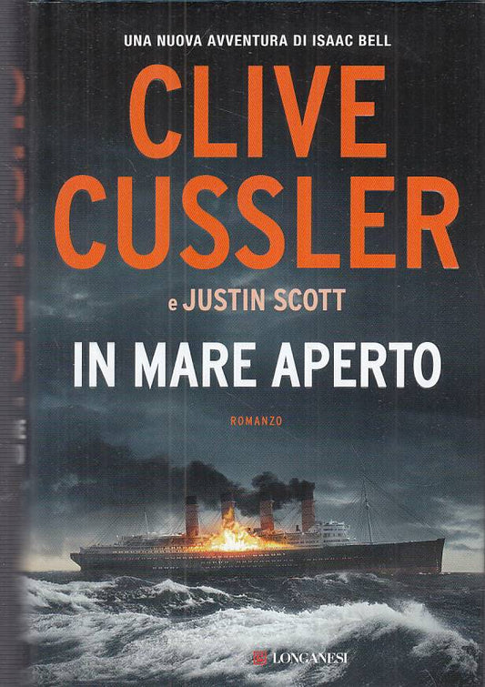 LN- IN MARE APERTO - CUSSLER SCOTT - LONGANESI - AVVENTURA -- 2017 - CS - ZFS129