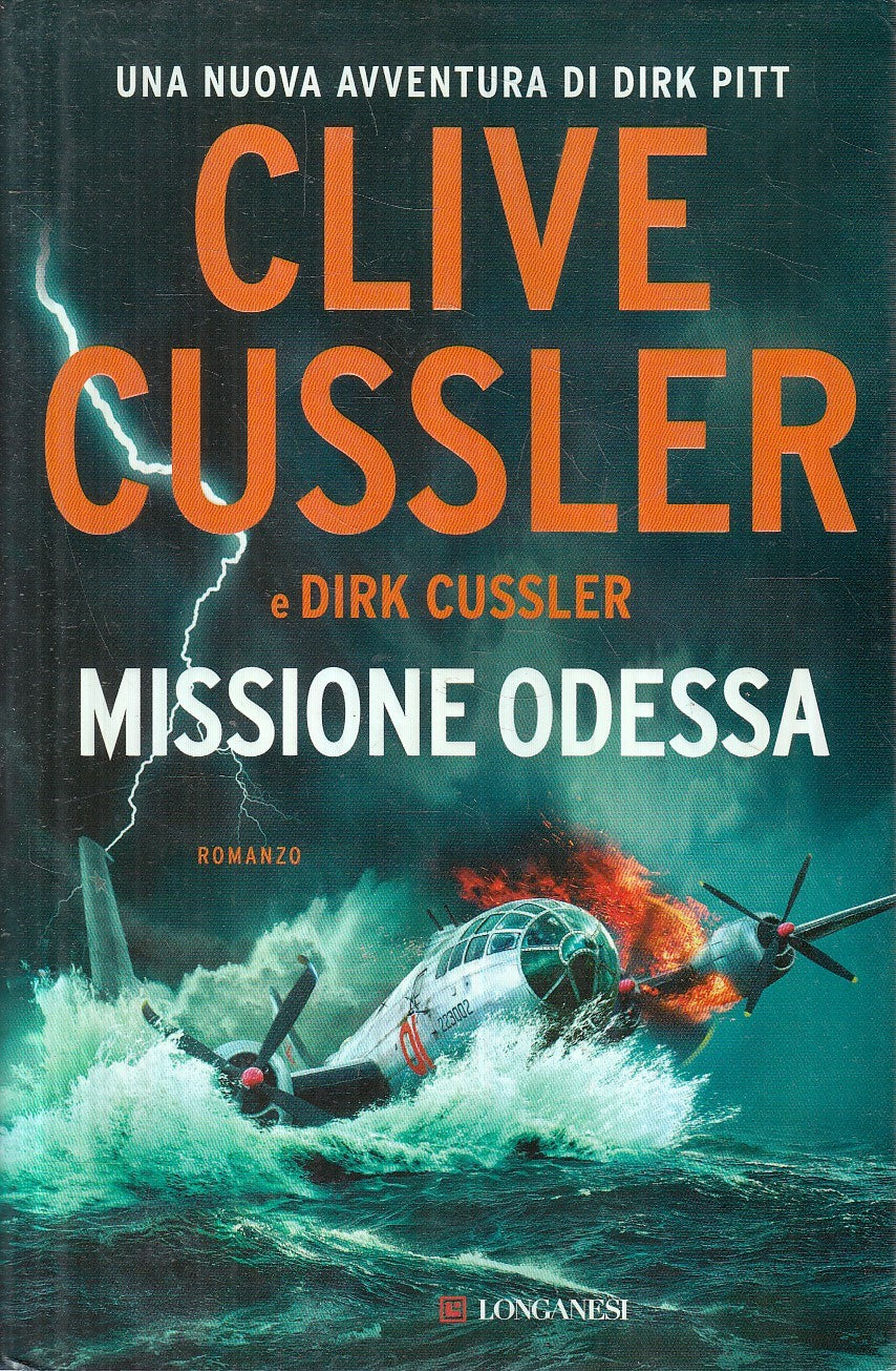 LN2- MISSIONE ODESSA - CLIVE CUSSLER - LONGANESI MISTERI AVVENTURA - CS - JXS168