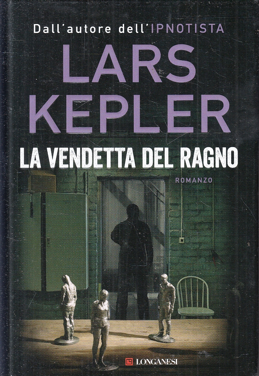 LG- LA VENDETTA DEL RAGNO - LARS KEPLER - LONGANESI --- 2022 - CS - YFS90