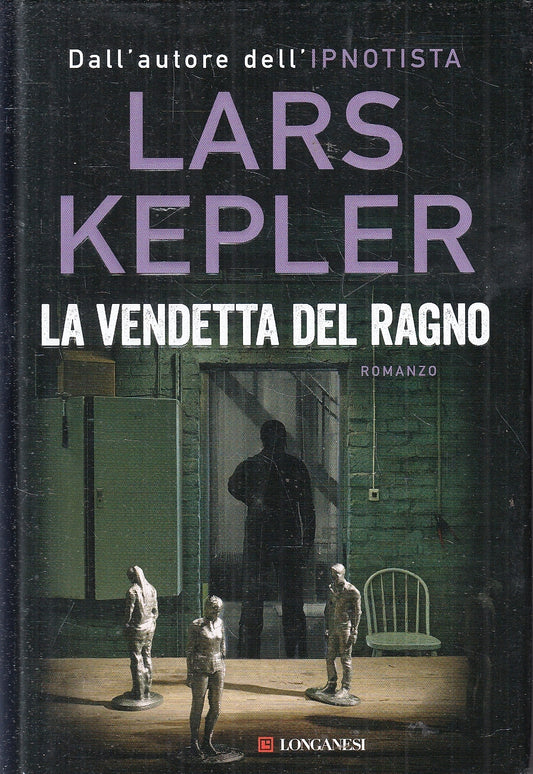 LG- LA VENDETTA DEL RAGNO - LARS KEPLER - LONGANESI --- 2022 - CS - YFS90