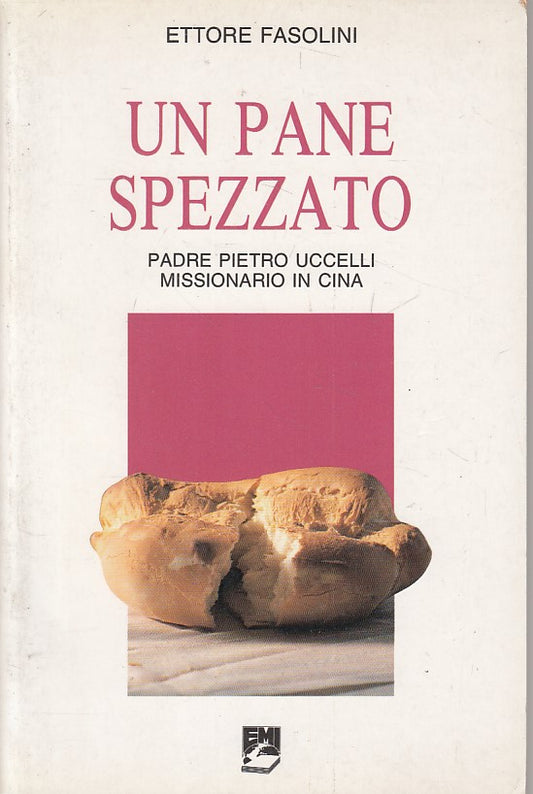 LD- UN PANE SPEZZATO PADRE PIETRO UCCELLI - FASOLINI - EMI --- 1991 - B - ZFS83