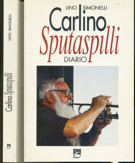 CARLINO SPUTASPILLI DIARIO - LINO SIMONELLI - EMI --- 1995 - B - XFS38