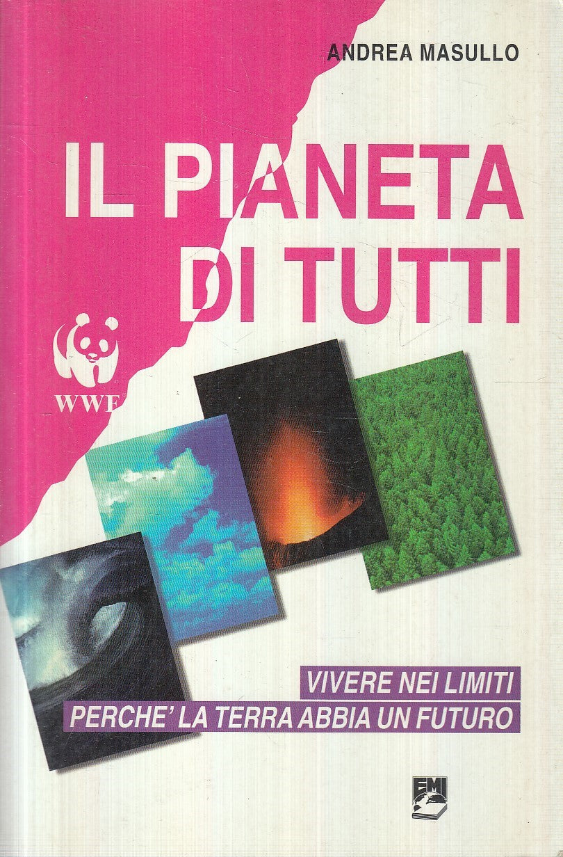 IL PIANETA DI TUTTI - ANDREA MASULLO - EMI WWF - B - JXS242