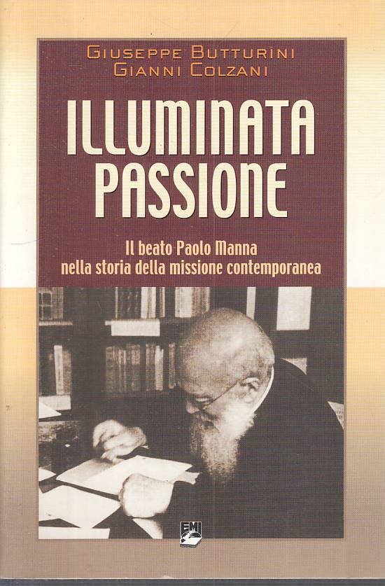 LS- ILLUMINATA PASSIONE PAOLO MANNA- BUTTARINI COLZANI- EMI--- 2001 - B - YFS401