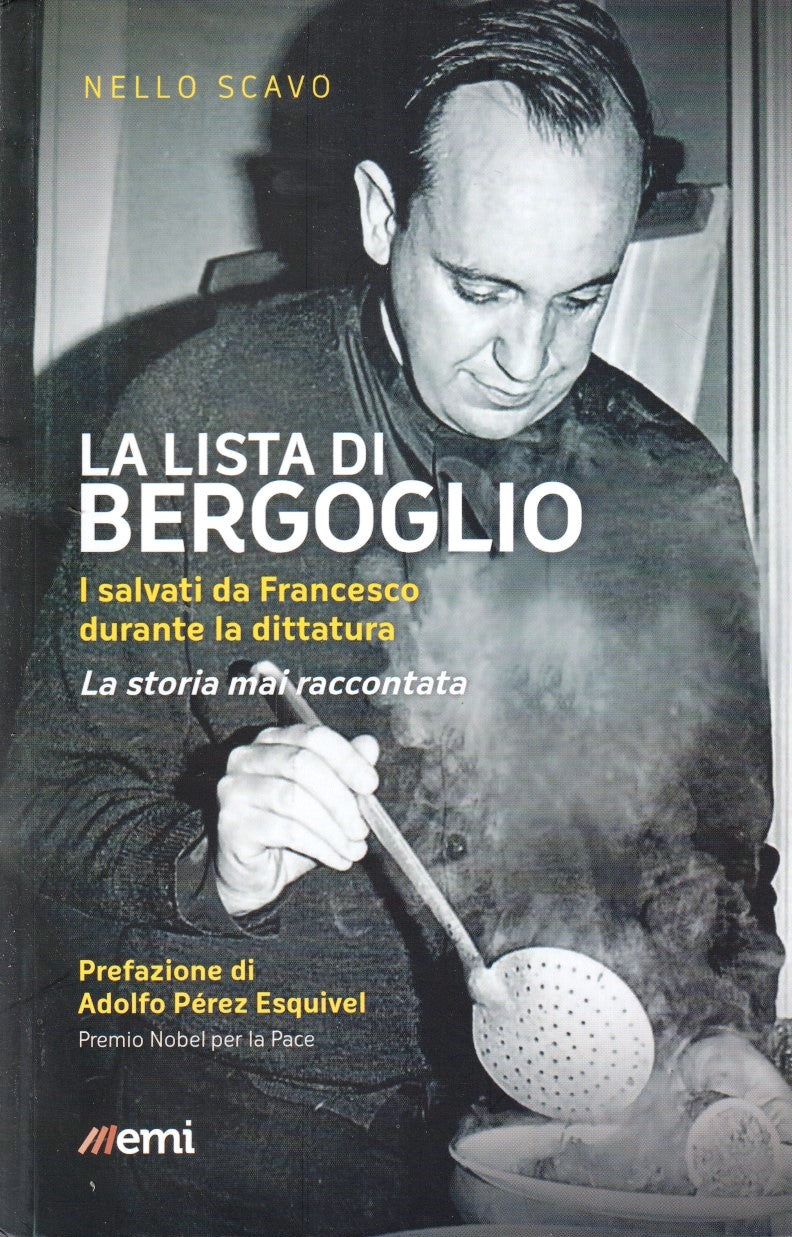 La lista di Bergoglio I salvati da Francesco - Nello Scavo - Emisferi - YFS477