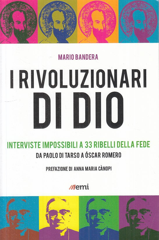LS- I RIVOLUZIONARI DI DIO INTERVISTE - BANDERA - EMI --- 2014 - B - YFS189