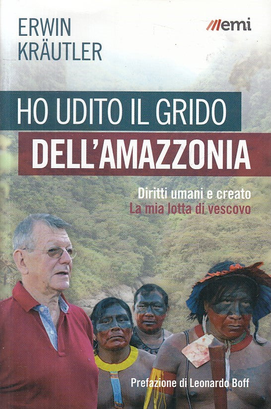 LS- HO UDITO IL GRIDO DELL'AMMAZZONIA - KRAUTLER - EMI --- 2015 - B - ZFS158