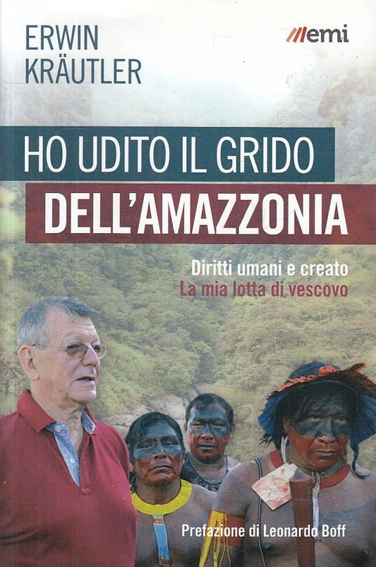 LS- HO UDITO IL GRIDO DELL'AMMAZZONIA - KRAUTLER - EMI --- 2015 - B - ZFS158
