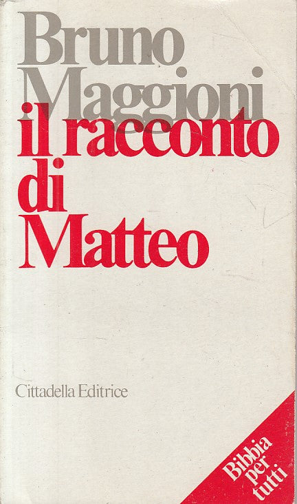LD- IL RACCONTO DI MATTEO - MAGGIONI - CITTADELLA - BIBBIA -- 1996 - B - ZFS176