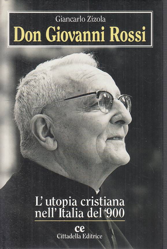 LS- DON GIOVANNI ROSSI UTOPIA CRISTIANA- ZIZOLA- CITTADELLA--- 1997 - CS - YTS46
