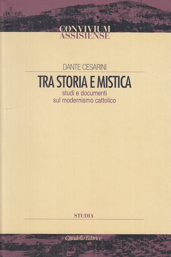 LS- TRA STORIA E MISTICA - CESARINI - CITTADELLA -- 1a ED. - 2008 - B - ZTS31