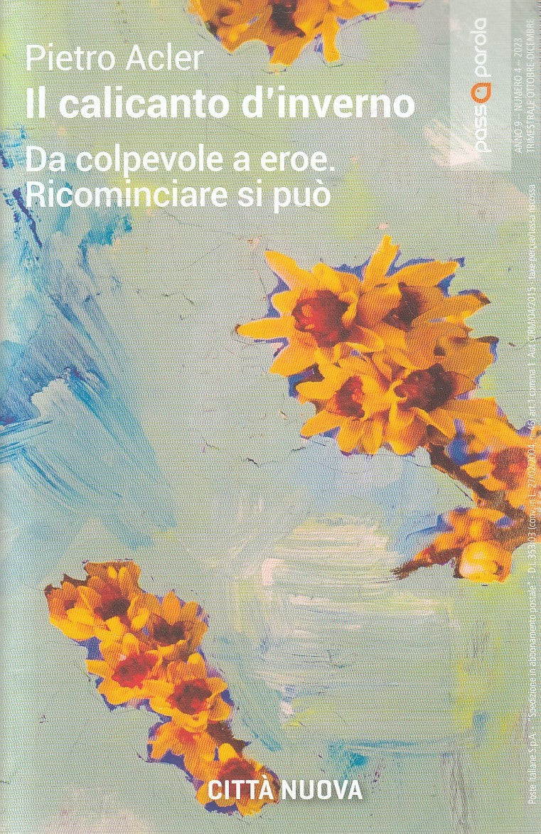 LN- IL CALICANTO D'INVERNO - ACLER - CITTA' NUOVA --- 2023 - B - YFS481