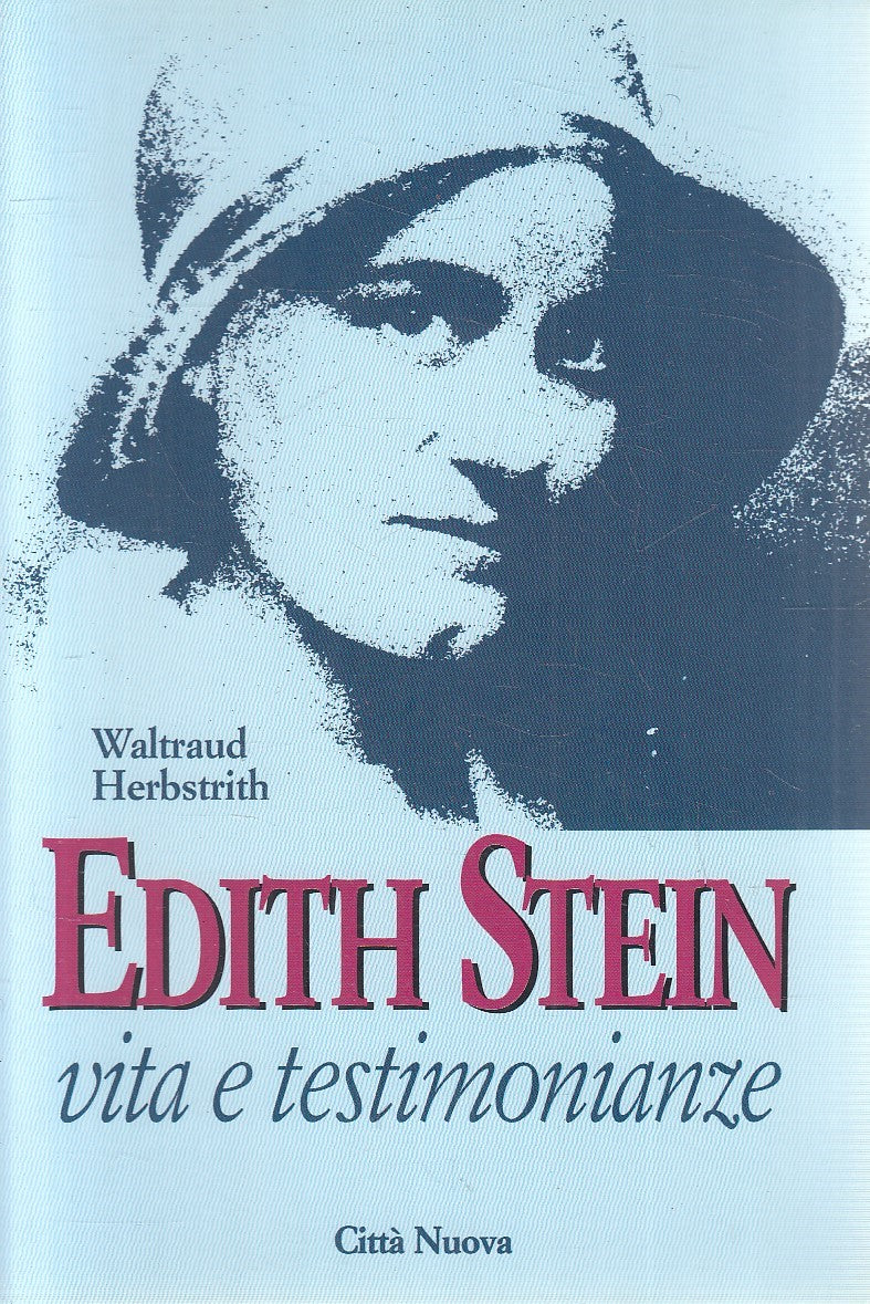 LS- EDITH STEIN VITA E TESTIMONIANZE - HERBSTRICH - CITTA' NUOVA ---- B - YFS670