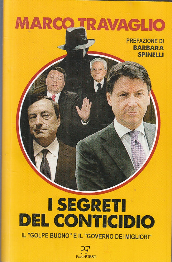 LS- I SEGRETI DEL CONTICIDIO GOLPE BUONO - MARCO TRAVAGLIO ---- 2021- B- ZFS317