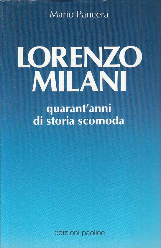 LS- LORENZO MILANI STORIA SCOMODA - PANCERA - PAOLINE --- 1987 - CS - YTS429