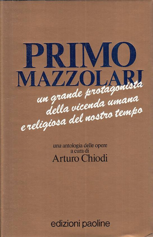 LS- PRIMO MAZZOLARI PROTAGONISTA VICENDA UMANA -- PAOLINE --- 1990 - CS - YTS667