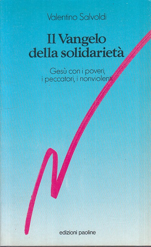 LS- IL VANGELO DELLA SOLIDARIETA' - SALVOLDI - PAOLINE --- 1993 - B - YFS189