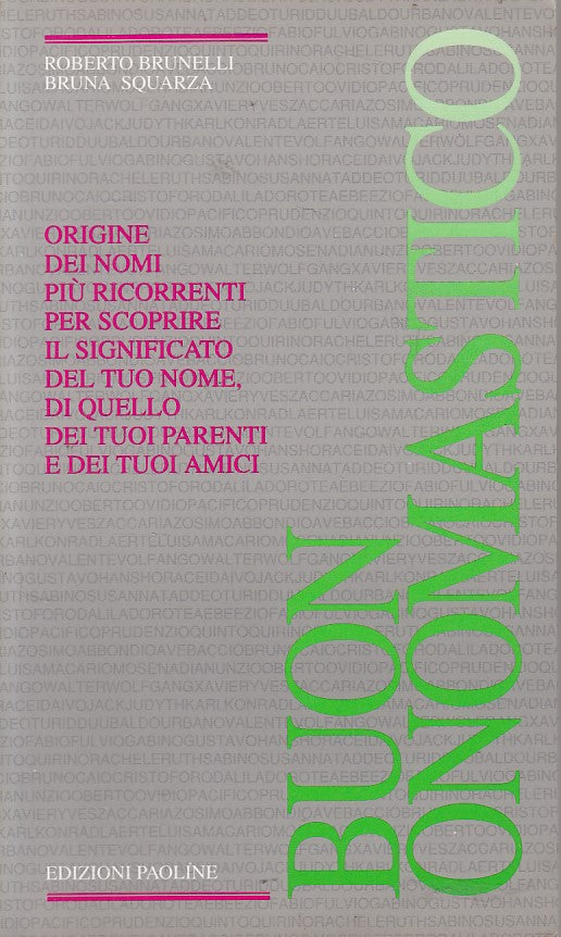 LZ- BUON ONOMASTIVO ORIGINE DEI NOMI SIGNIFICATO-- PAOLINE --- 1993 - B - YFS390