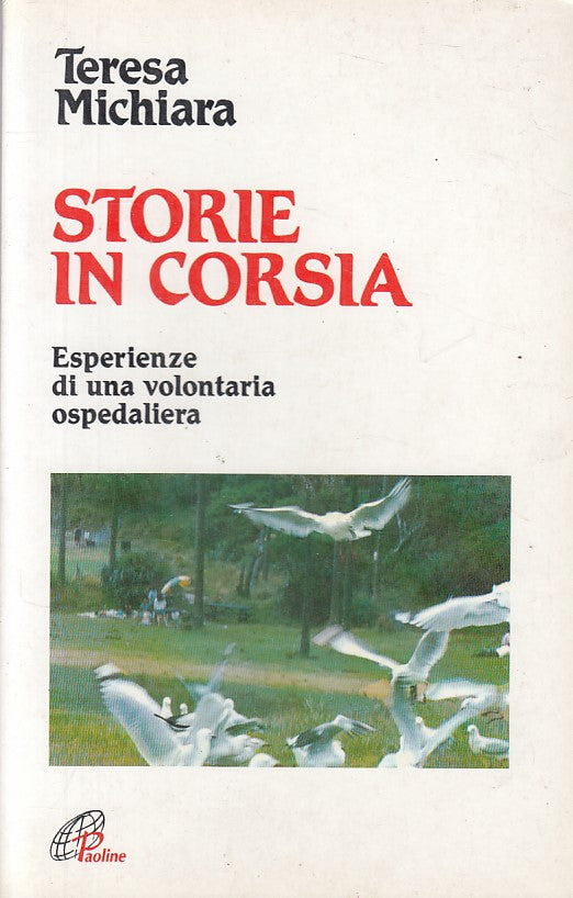 LS- STORIA IN CORSIA ESPERIENZE - MICHIARA - PAOLINE --- 1994 - B - ZFS469