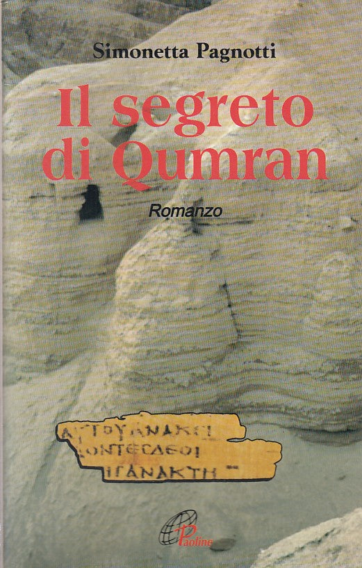 IL SEGRETO DI QUMRAN SIGILLATO- SIMONETTA PAGNOTTI- PAOLINE--- 1995- B- ZFS8