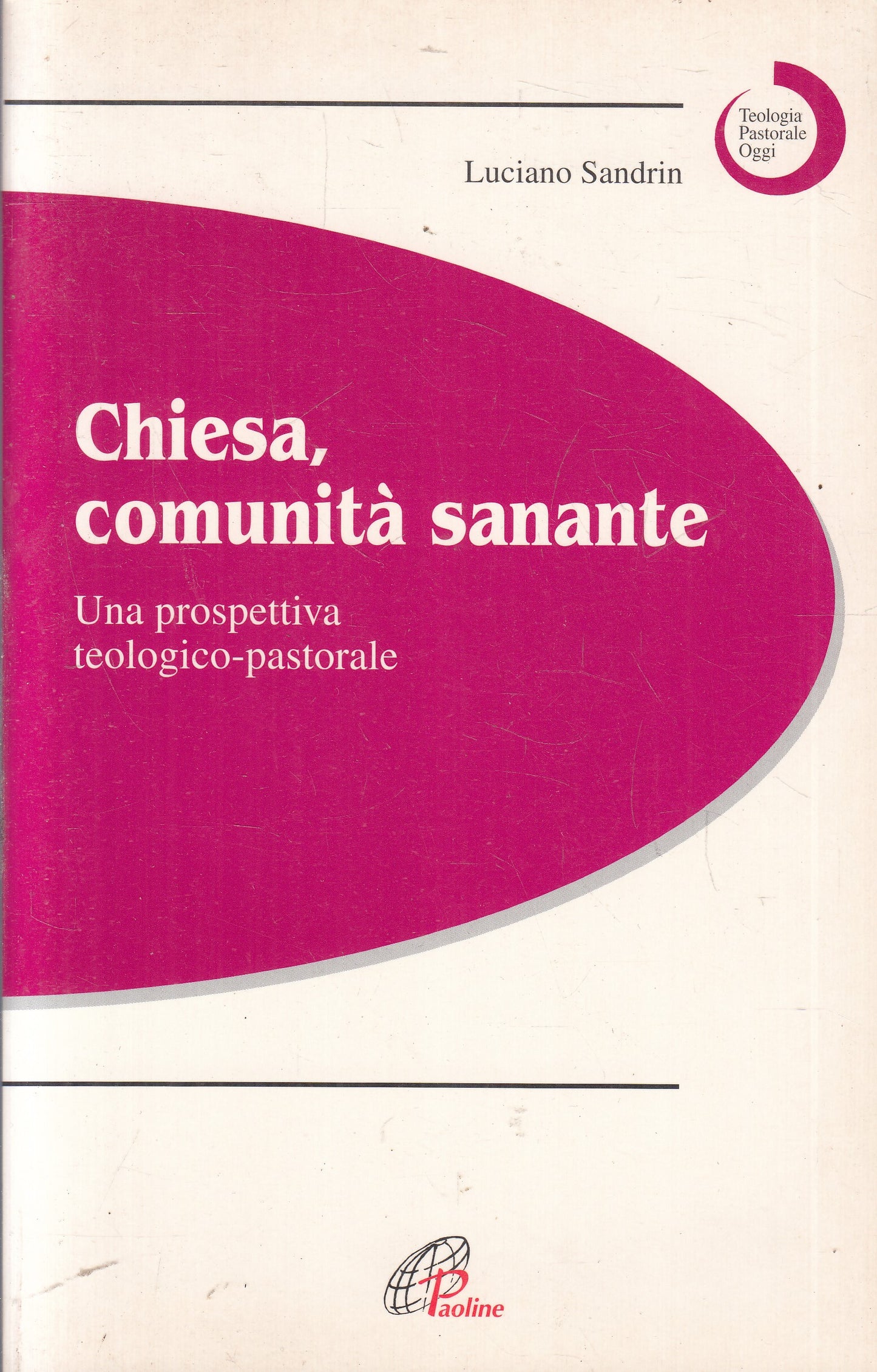 LD- CHIESA COMUNITA' SANANTE - LUCIANO SANDRIN - PAOLINE --- 2000 - B- YFS960