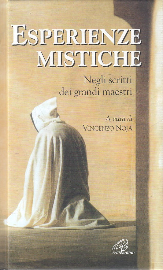 LS- ESPERIENZE MISTICHE GRANDI MAESTRI - NOJA - PAOLINE --- 2008 - C - YFS9