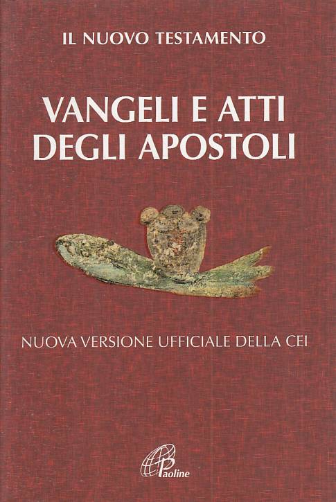 LD- VANGELI E ATTI DEGLI APOSTOLI NUOVO TESTAMENTO-- PAOLINE--- 2008- BS- YTS168