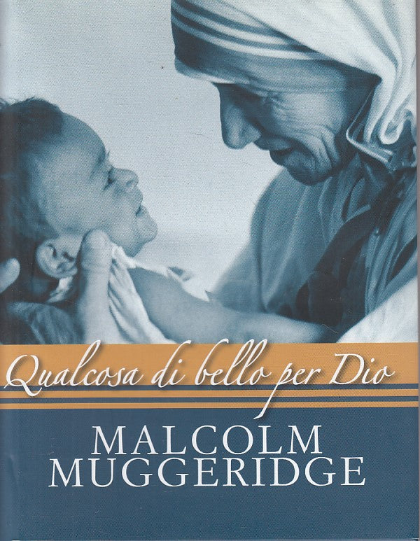 LD- QUALCOSA BELLO PER DIO MARIA TERESA CALCUTTA -- PAOLINE--- 2010- CS - ZFS532