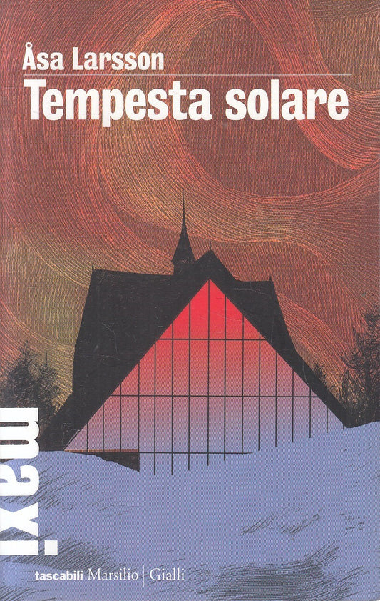 LN2- TEMPESTA SOLARE - ASA LARSSON - MARSILIO GIALLI - B - JXS222